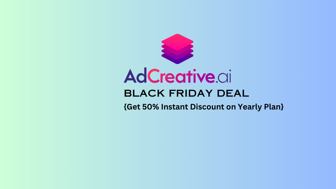 AdCreative AI 2025 年黑色星期五：{50% 折扣 + 免费赠品}