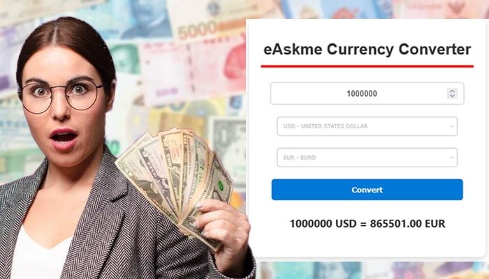 eAskme 货币转换器：好处、重要性以及如何使用它？